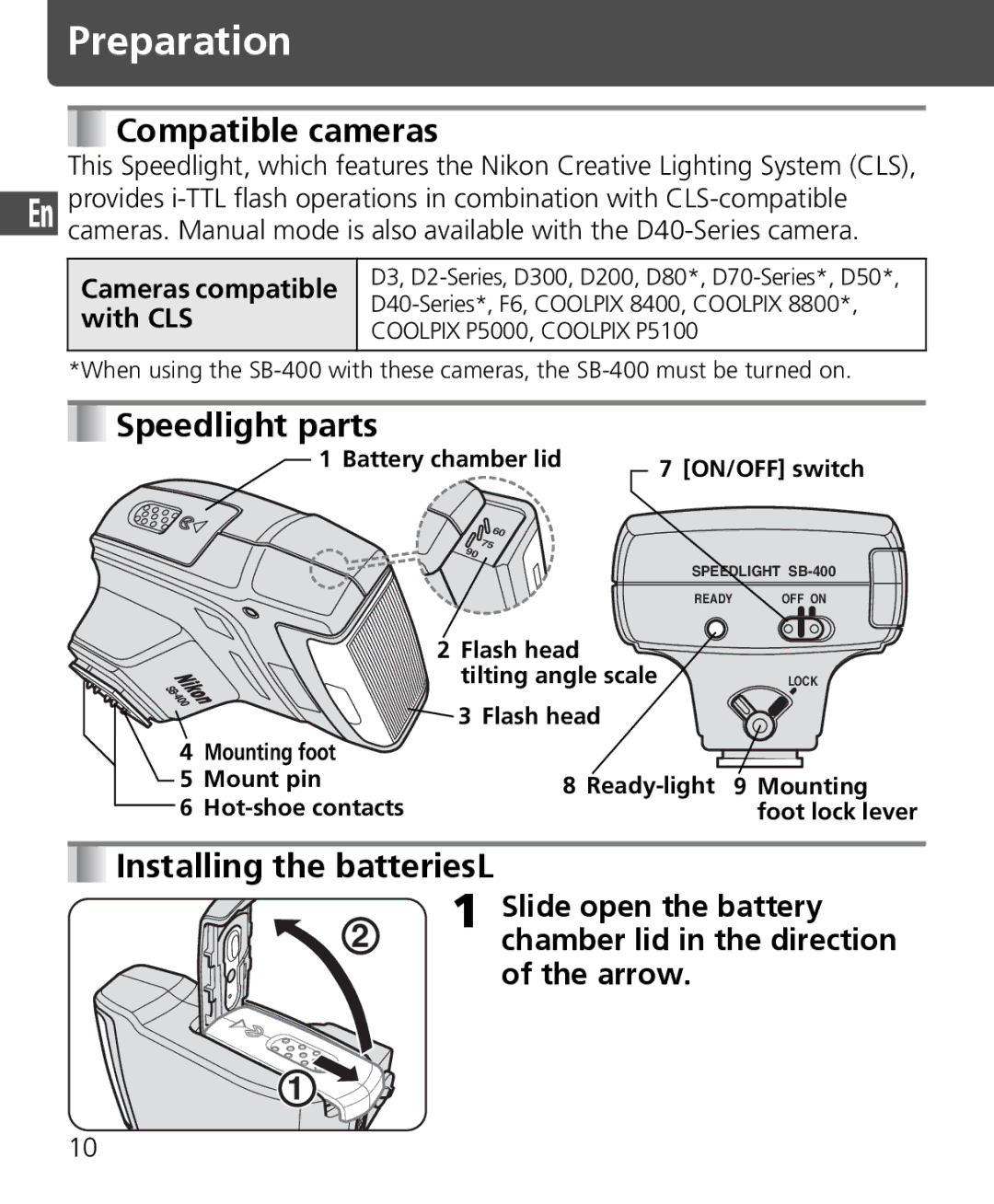 Nikon SB-400 instruction manual Compatible cameras, Speedlight parts, Installing the batteriesL 