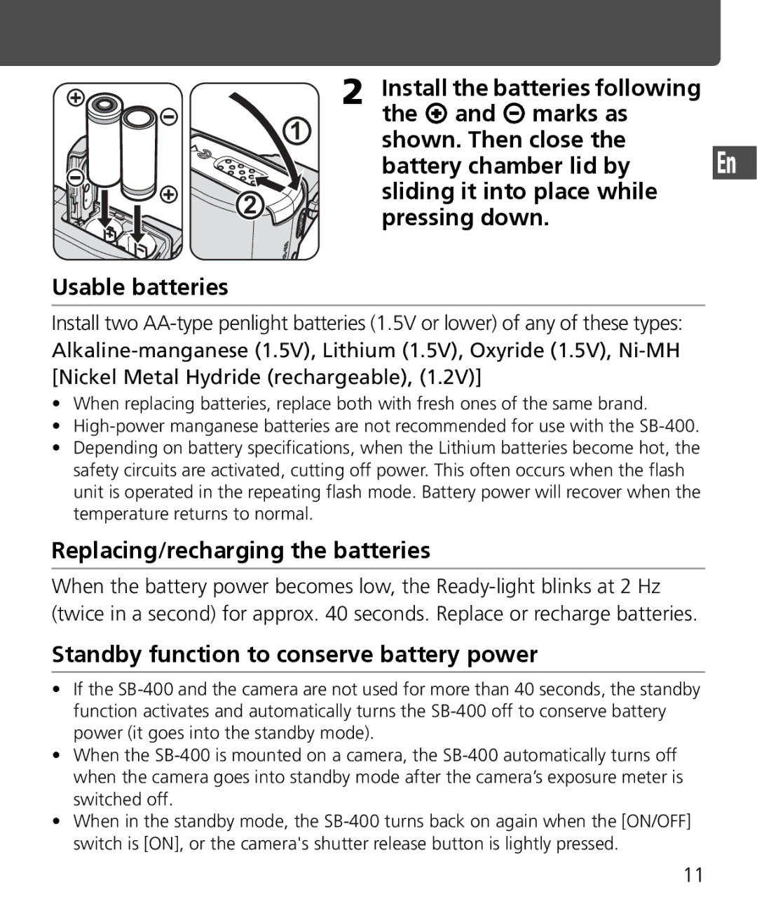 Nikon SB-400 instruction manual Replacing/recharging the batteries, Standby function to conserve battery power 