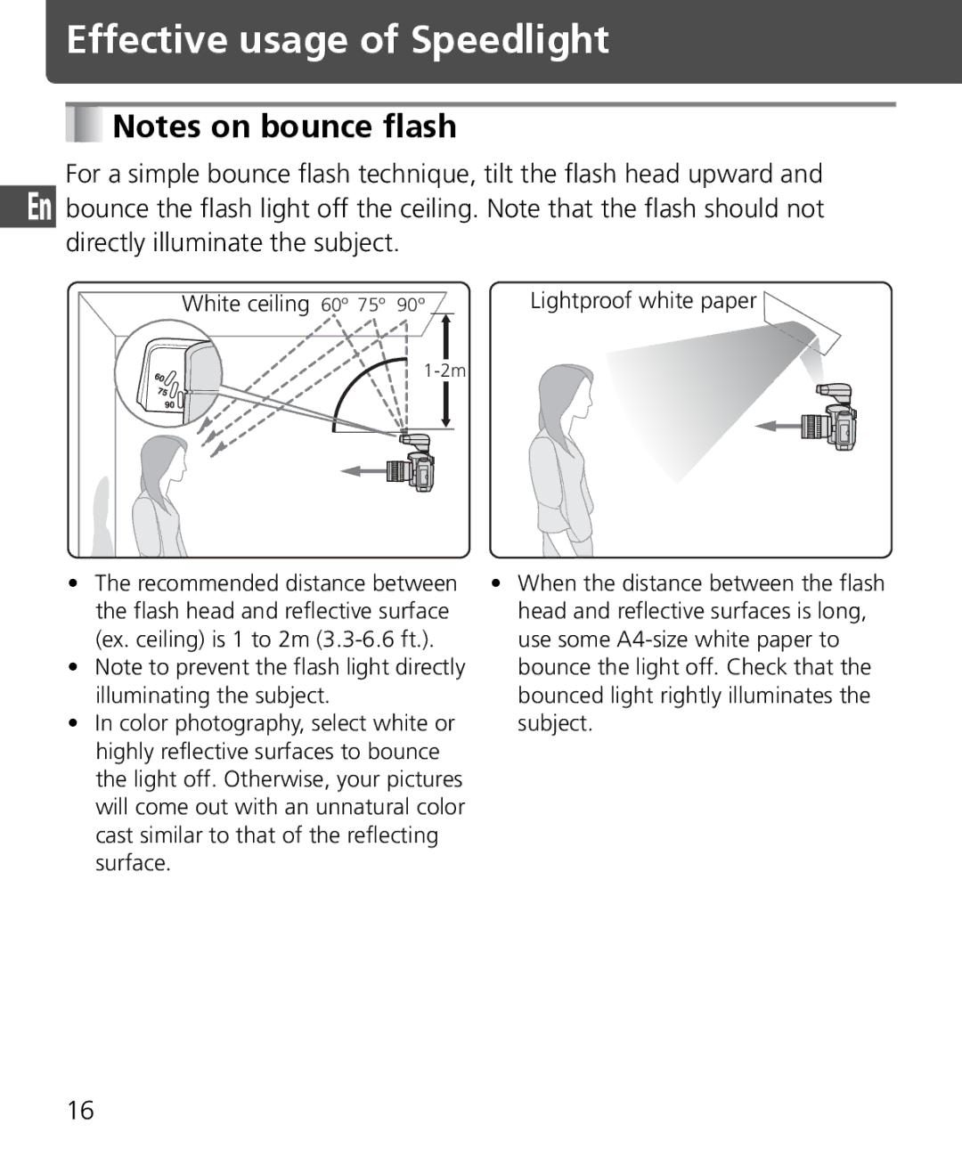 Nikon SB-400 instruction manual Effective usage of Speedlight, Directly illuminate the subject 