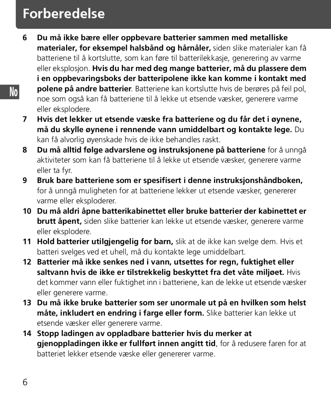 Nikon SB-400 instruction manual Eller eksplodere 