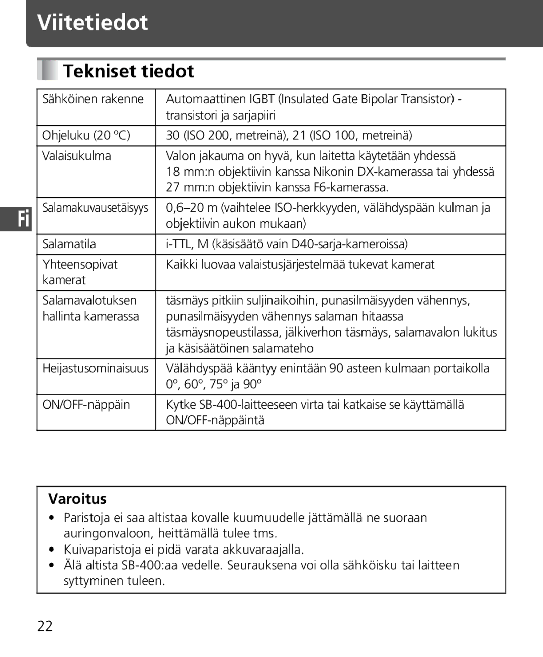 Nikon SB-400 instruction manual Tekniset tiedot, Varoitus 