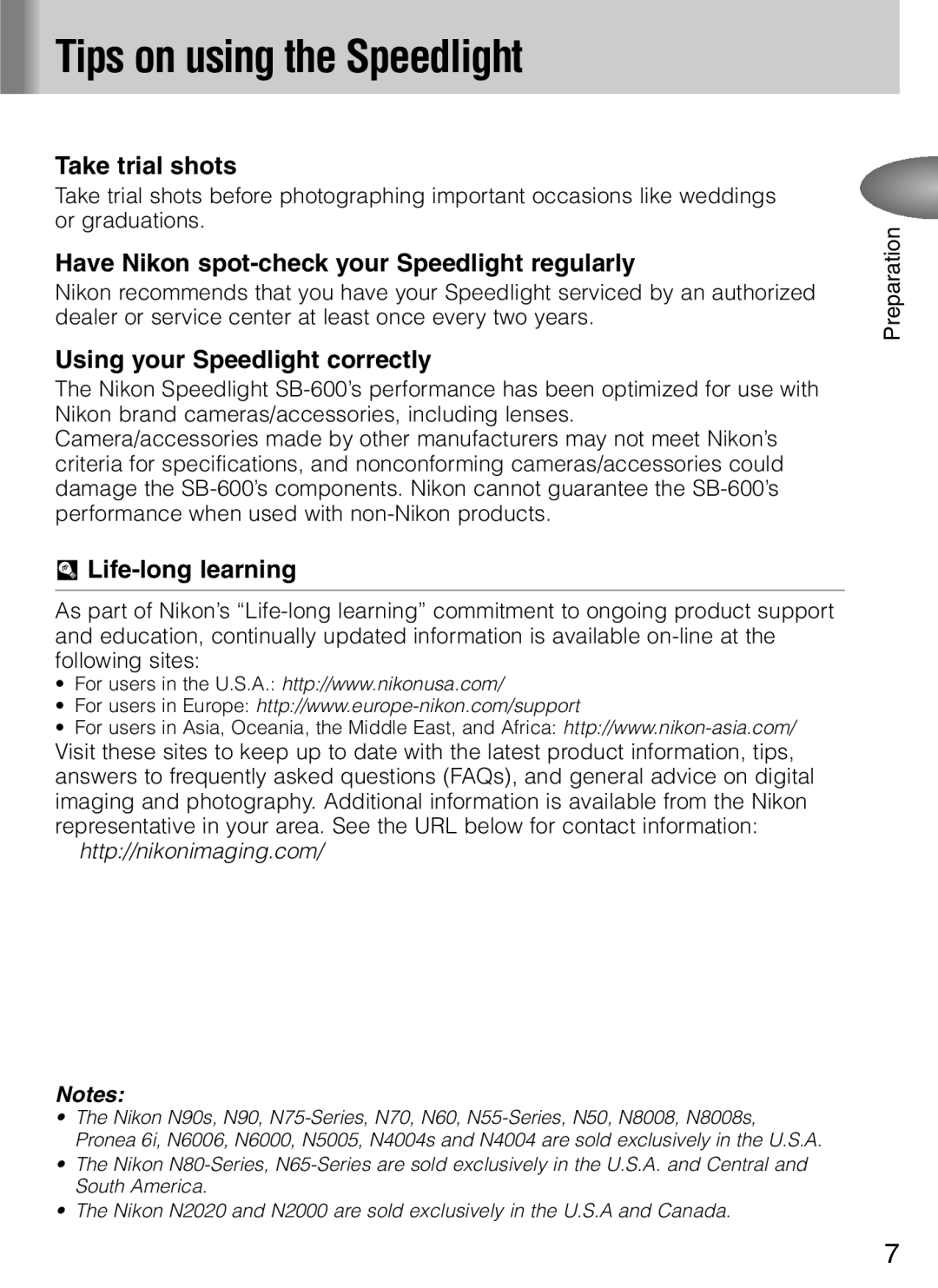 Nikon SB-600 user manual Tips on using the Speedlight, Take trial shots, Have Nikon spot-check your Speedlight regularly 