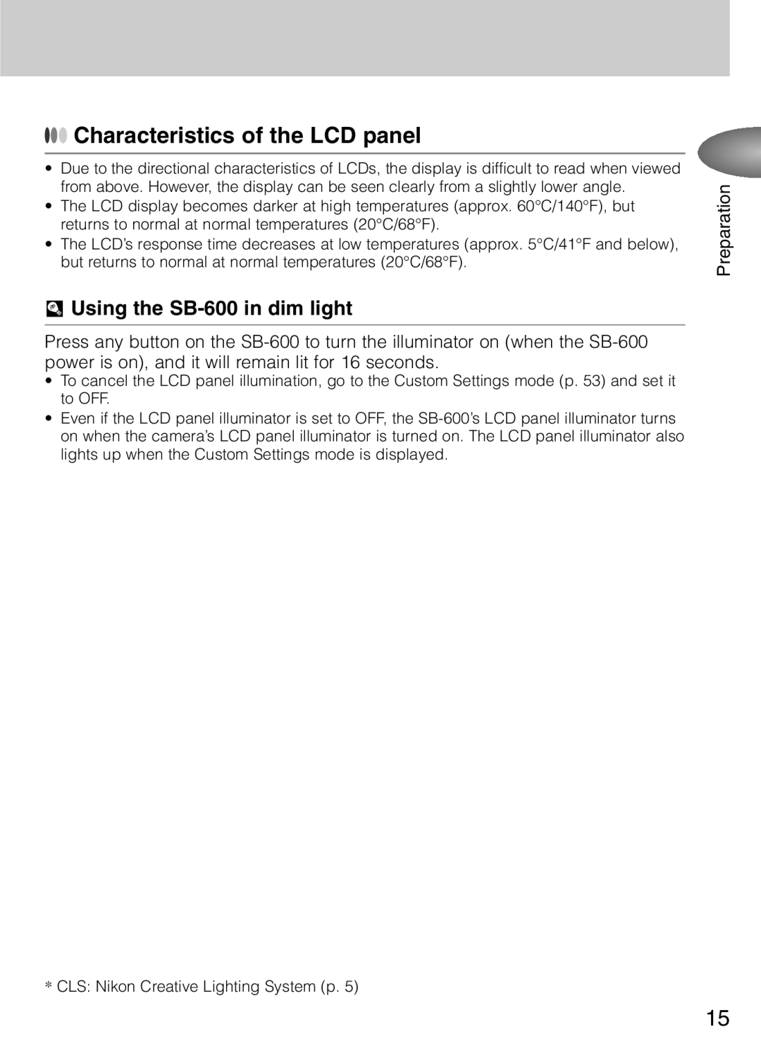 Nikon user manual Characteristics of the LCD panel, Using the SB-600 in dim light 