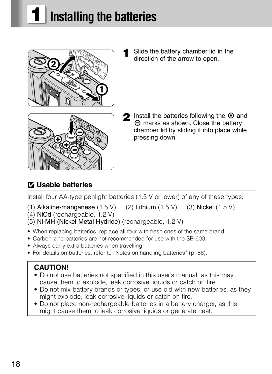 Nikon SB-600 user manual Installing the batteries, Usable batteries 