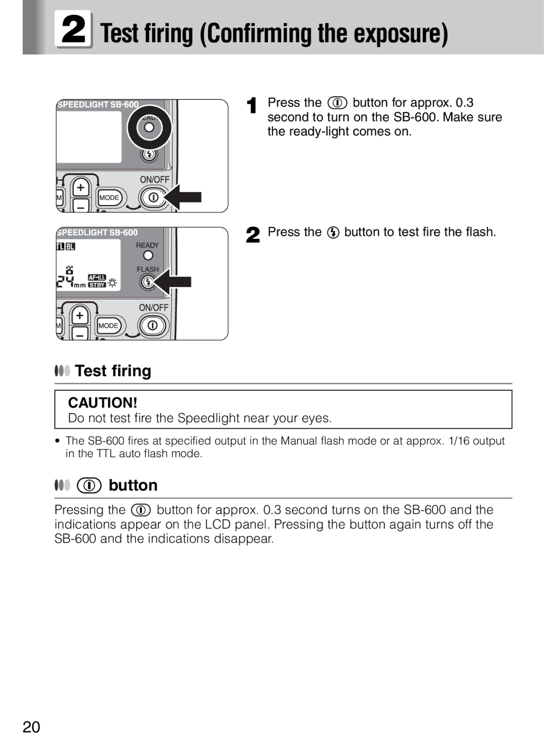 Nikon SB-600 user manual Test firing Confirming the exposure, Button 