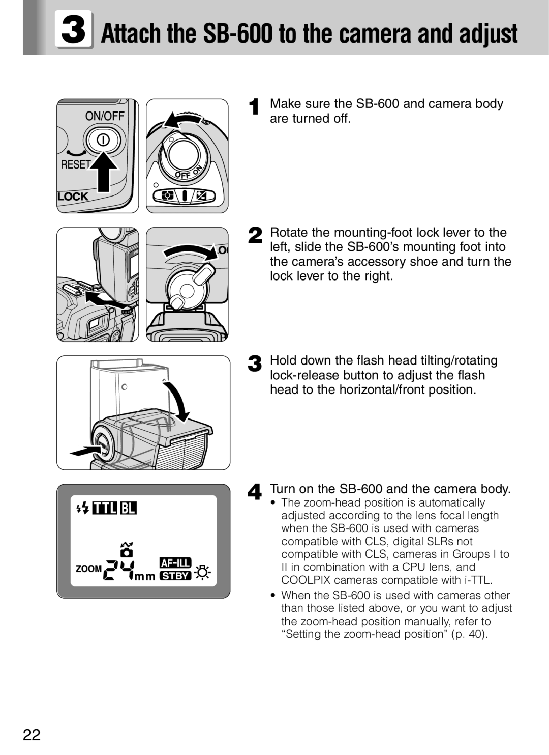 Nikon user manual Attach the SB-600 to the camera and adjust 