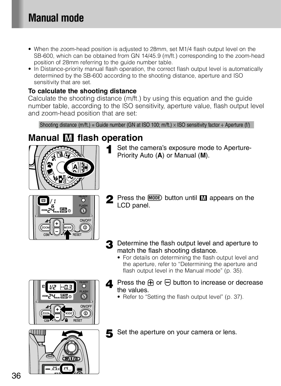 Nikon SB-600 user manual Manual mode, To calculate the shooting distance 