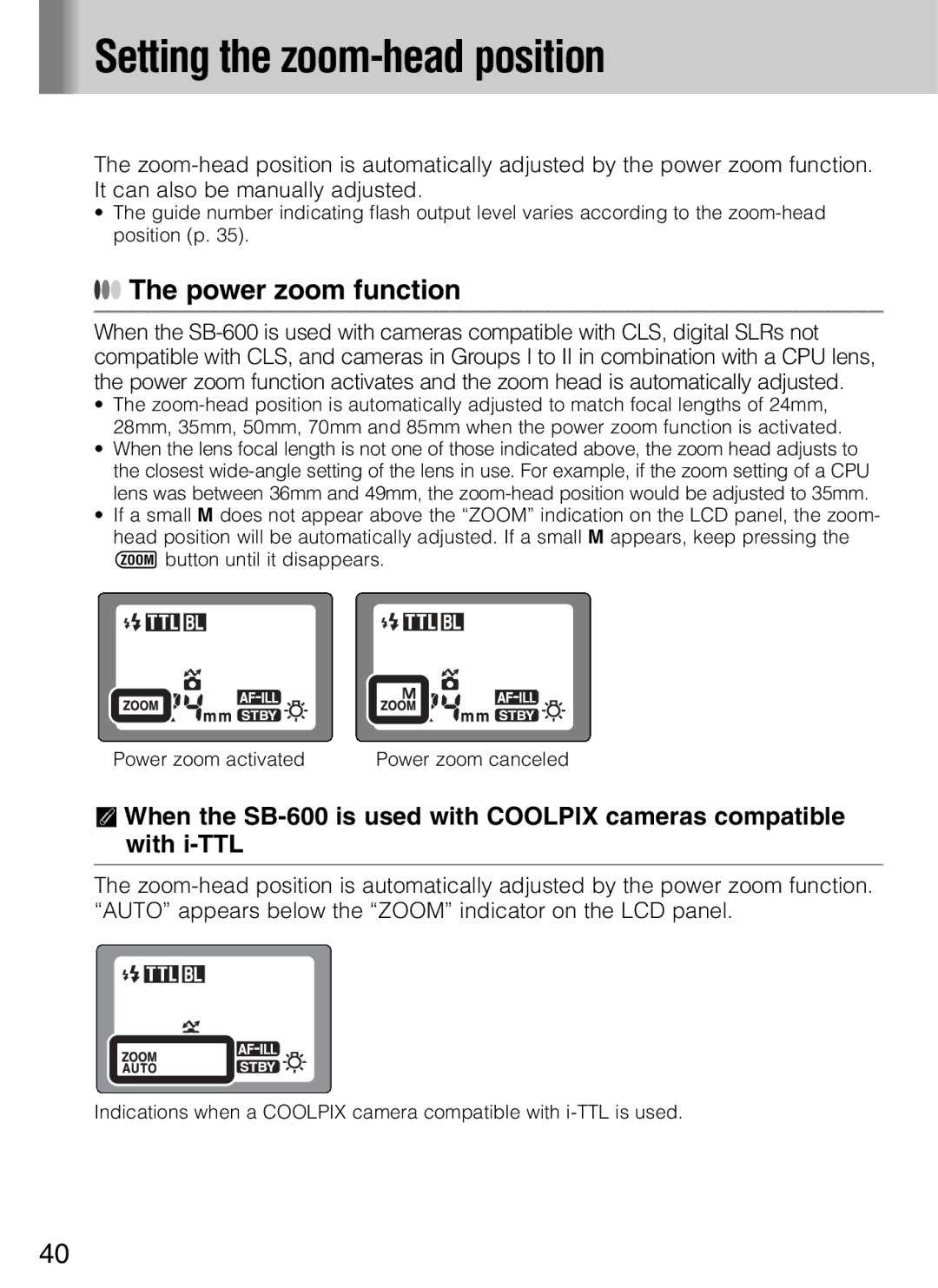 Nikon SB-600 user manual Setting the zoom-head position, Power zoom function 