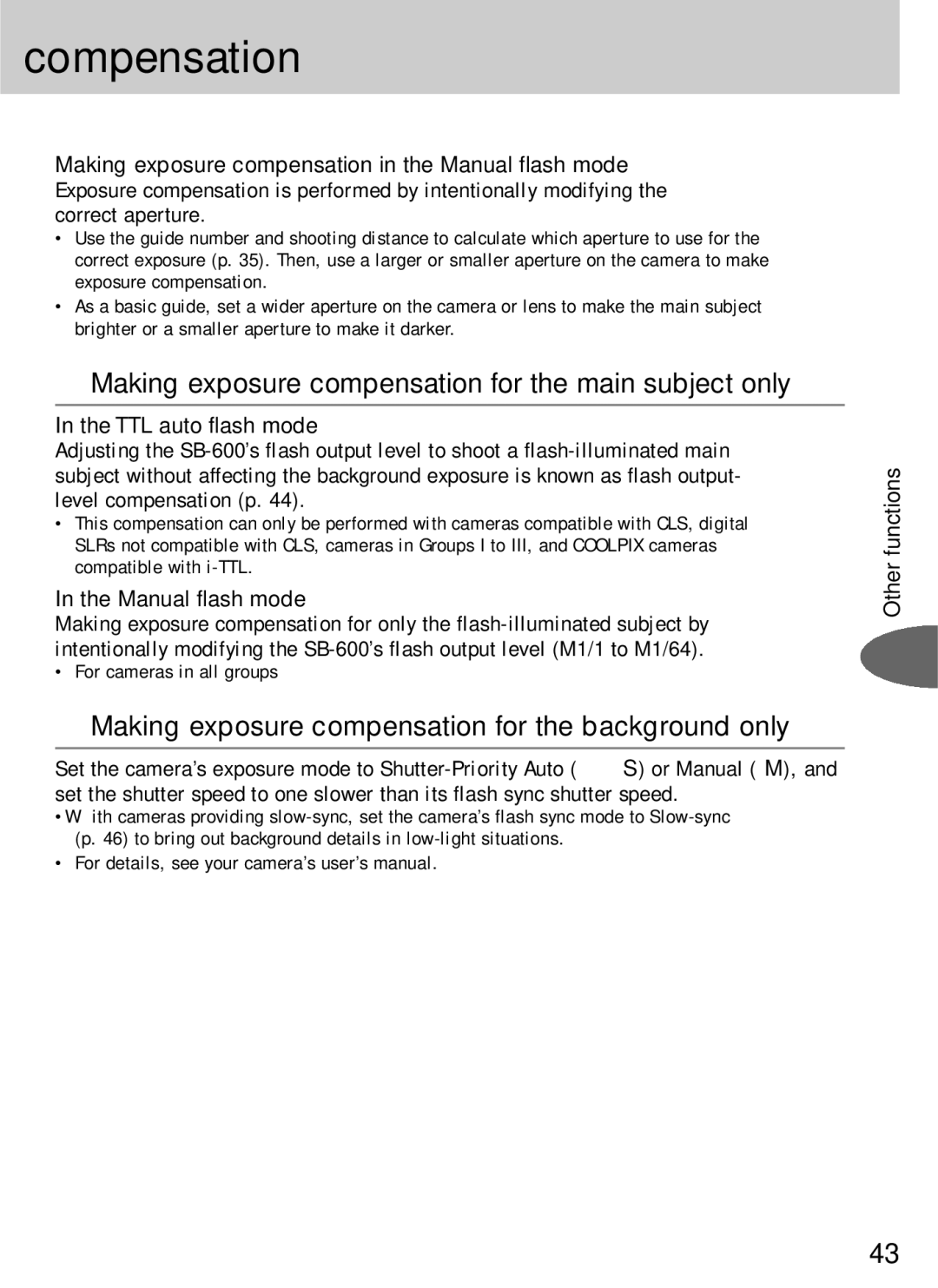 Nikon SB-600 user manual Compensation, Making exposure compensation for the main subject only, Manual flash mode 