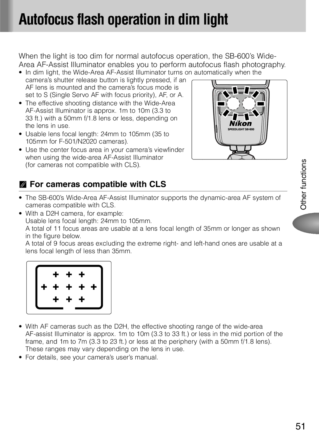 Nikon SB-600 user manual Autofocus flash operation in dim light, For cameras compatible with CLS 