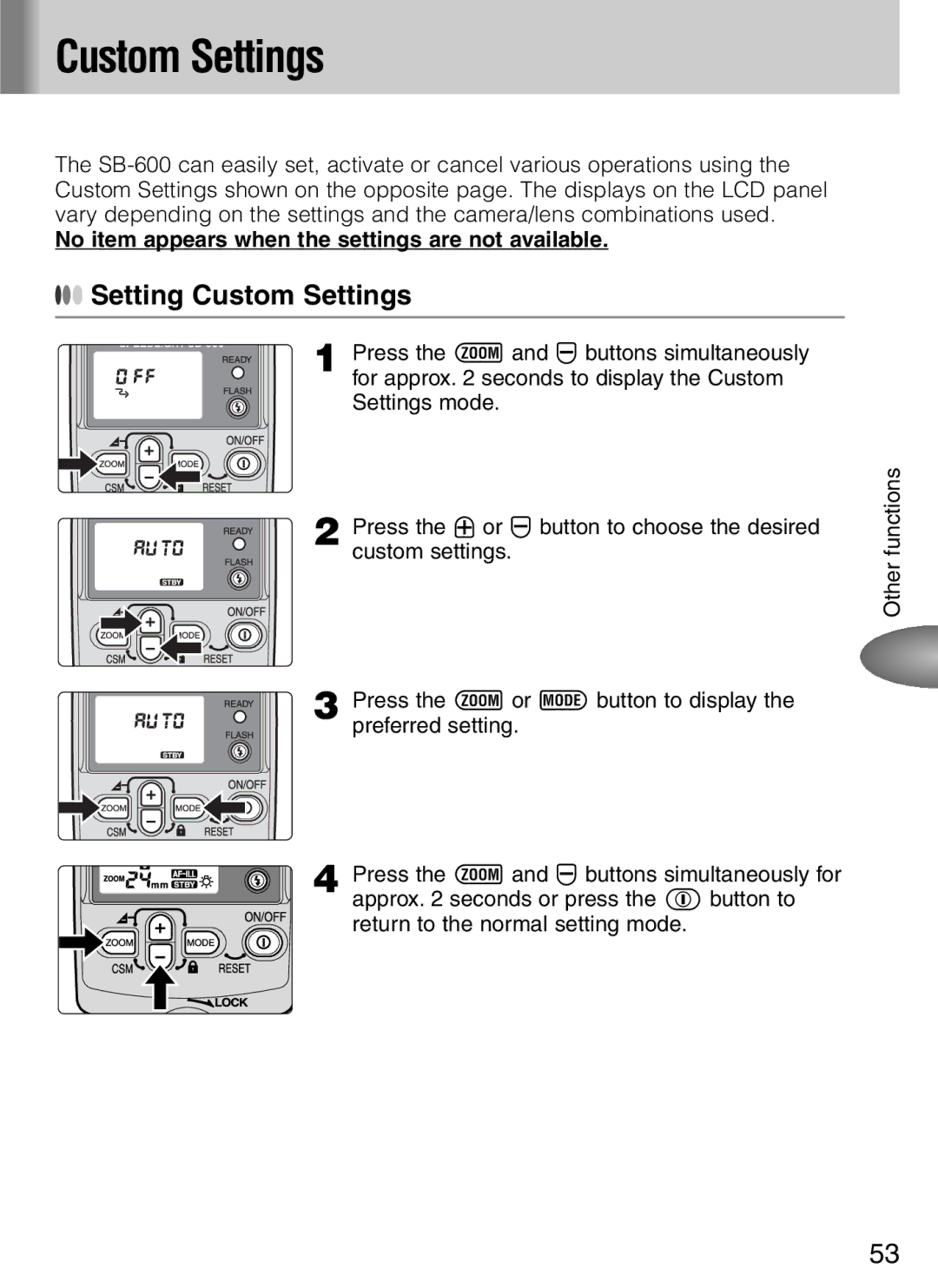 Nikon SB-600 user manual Setting Custom Settings, No item appears when the settings are not available 