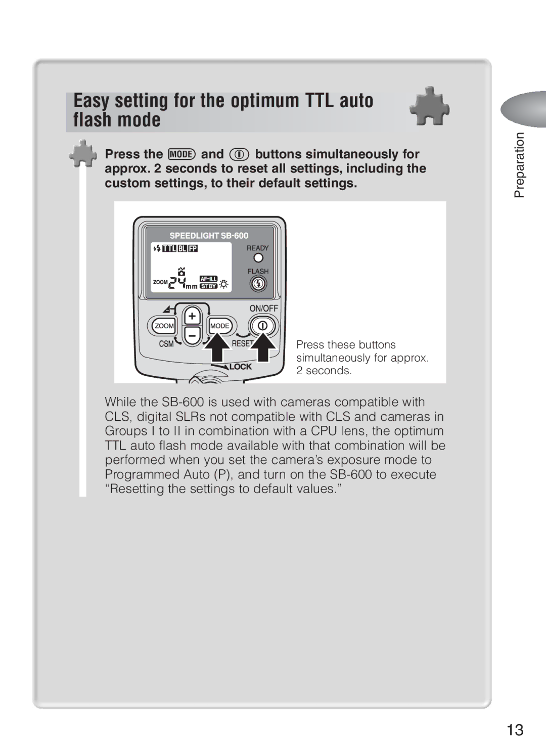 Nikon SB-600 instruction manual Easy setting for the optimum TTL auto flash mode 