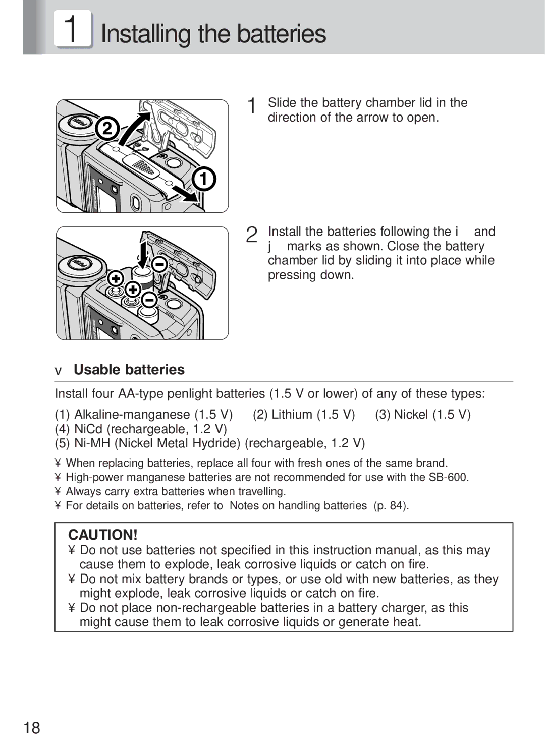 Nikon SB-600 instruction manual Installing the batteries, Usable batteries 