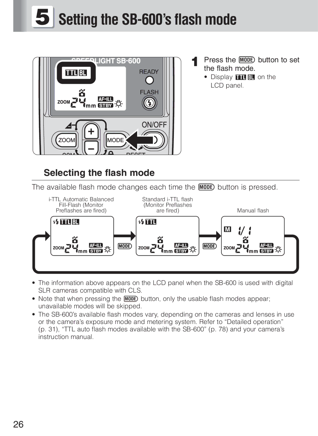 Nikon Setting the SB-600’s flash mode, Selecting the flash mode, Press the a button to set the flash mode 