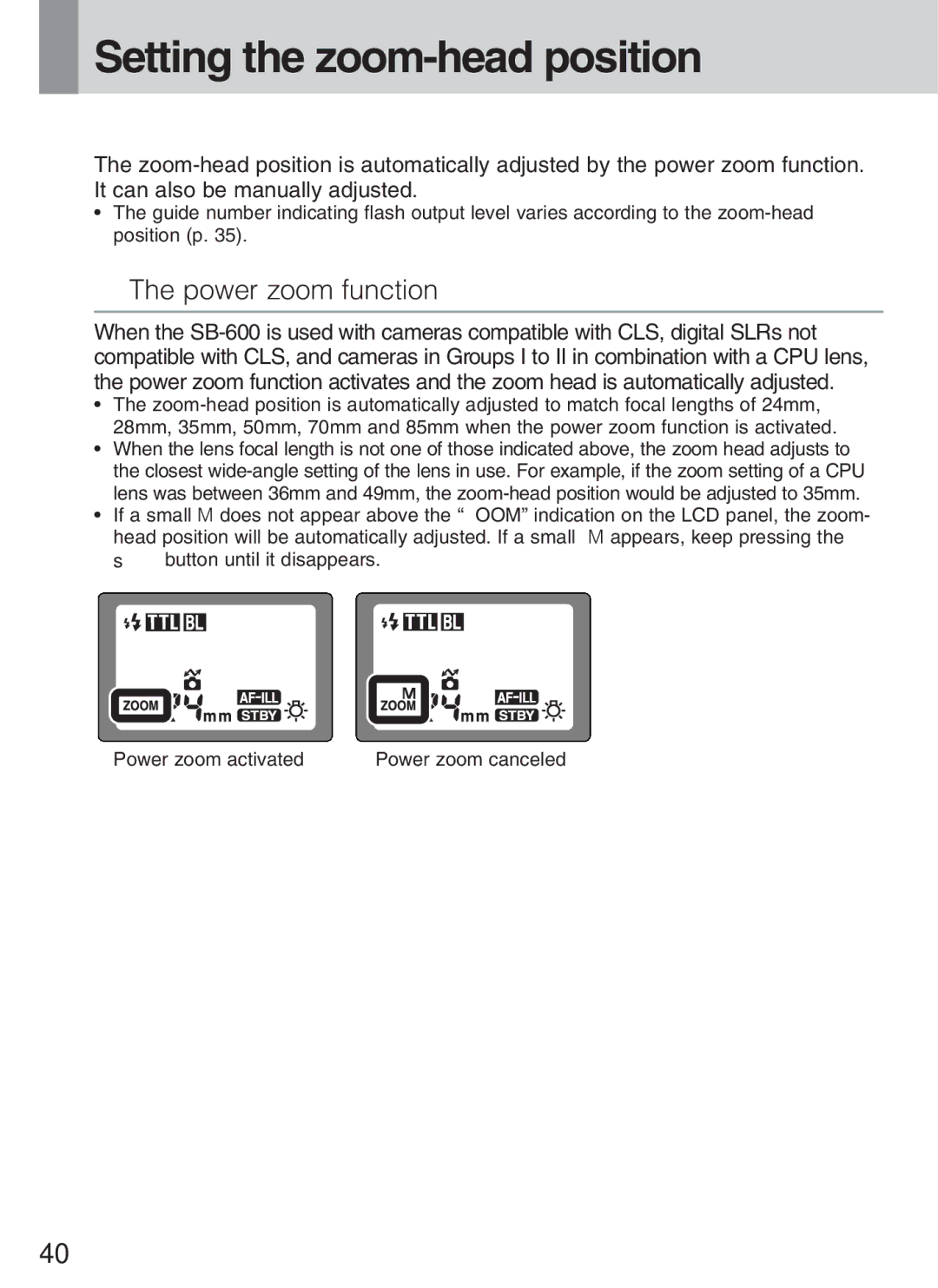 Nikon SB-600 instruction manual Setting the zoom-head position, Power zoom function 