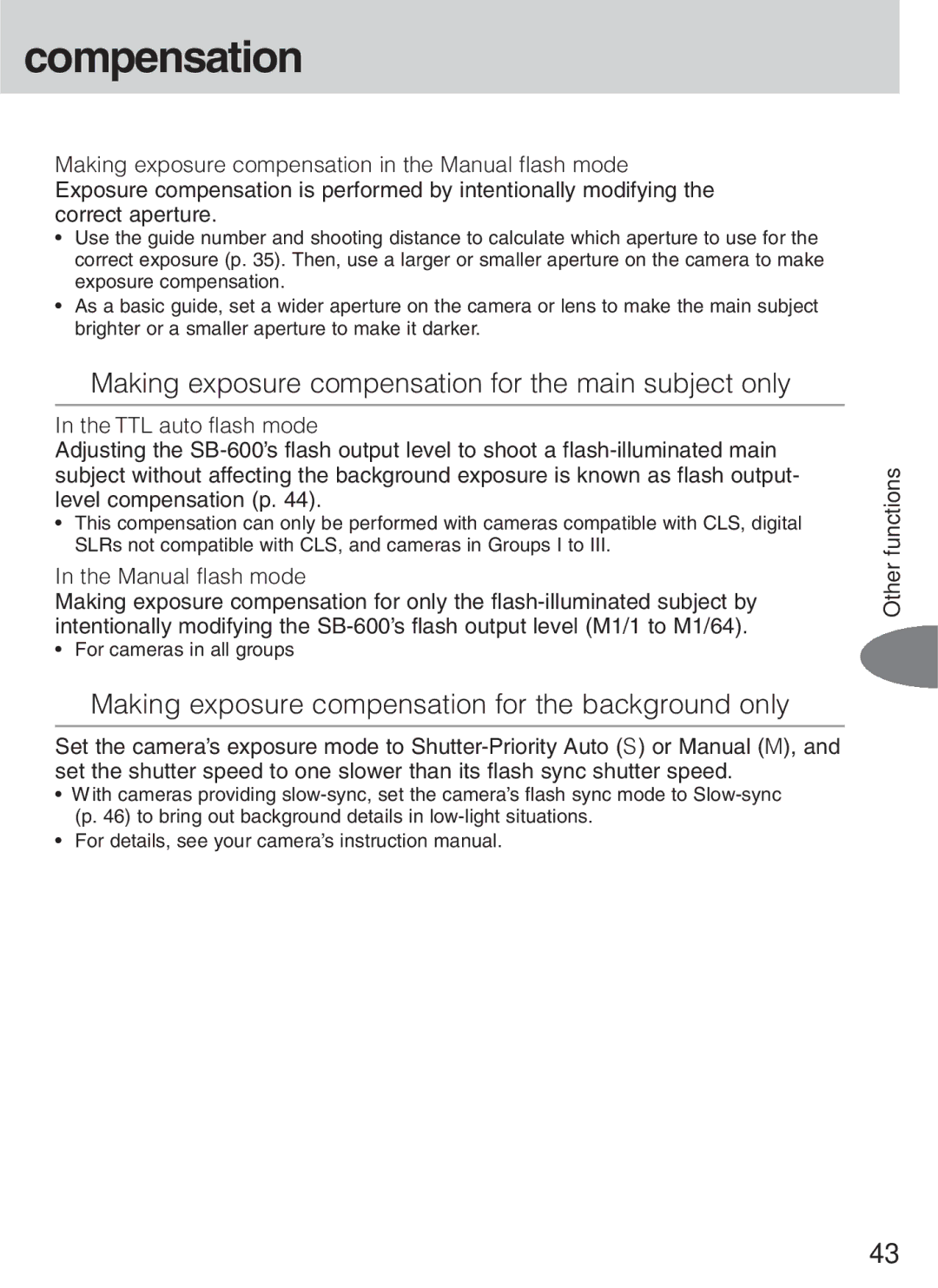 Nikon SB-600 instruction manual Compensation, Making exposure compensation for the main subject only, Manual flash mode 