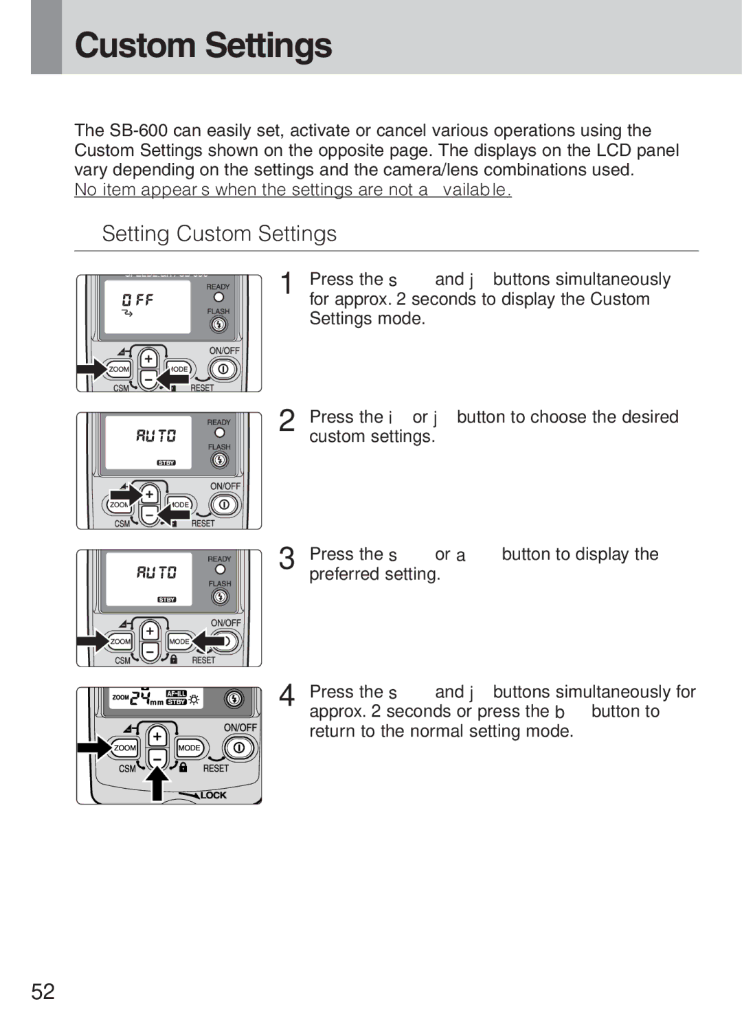 Nikon SB-600 instruction manual Setting Custom Settings, No item appears when the settings are not available 