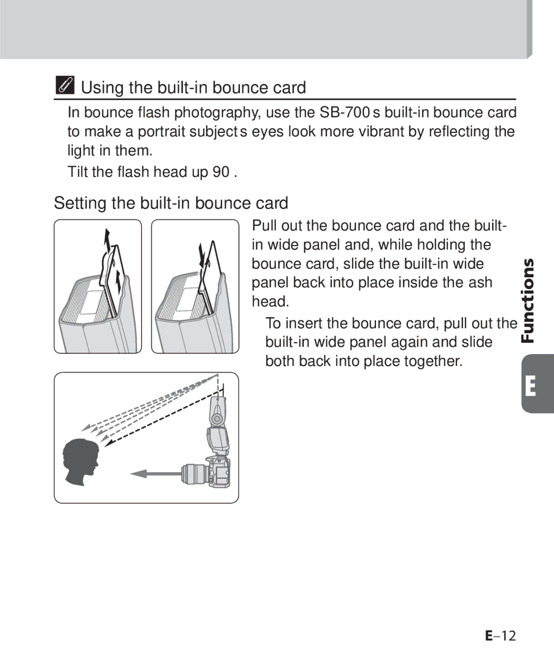 Nikon SB 700, SB-700 user manual Using the built-in bounce card, Setting the built-in bounce card 