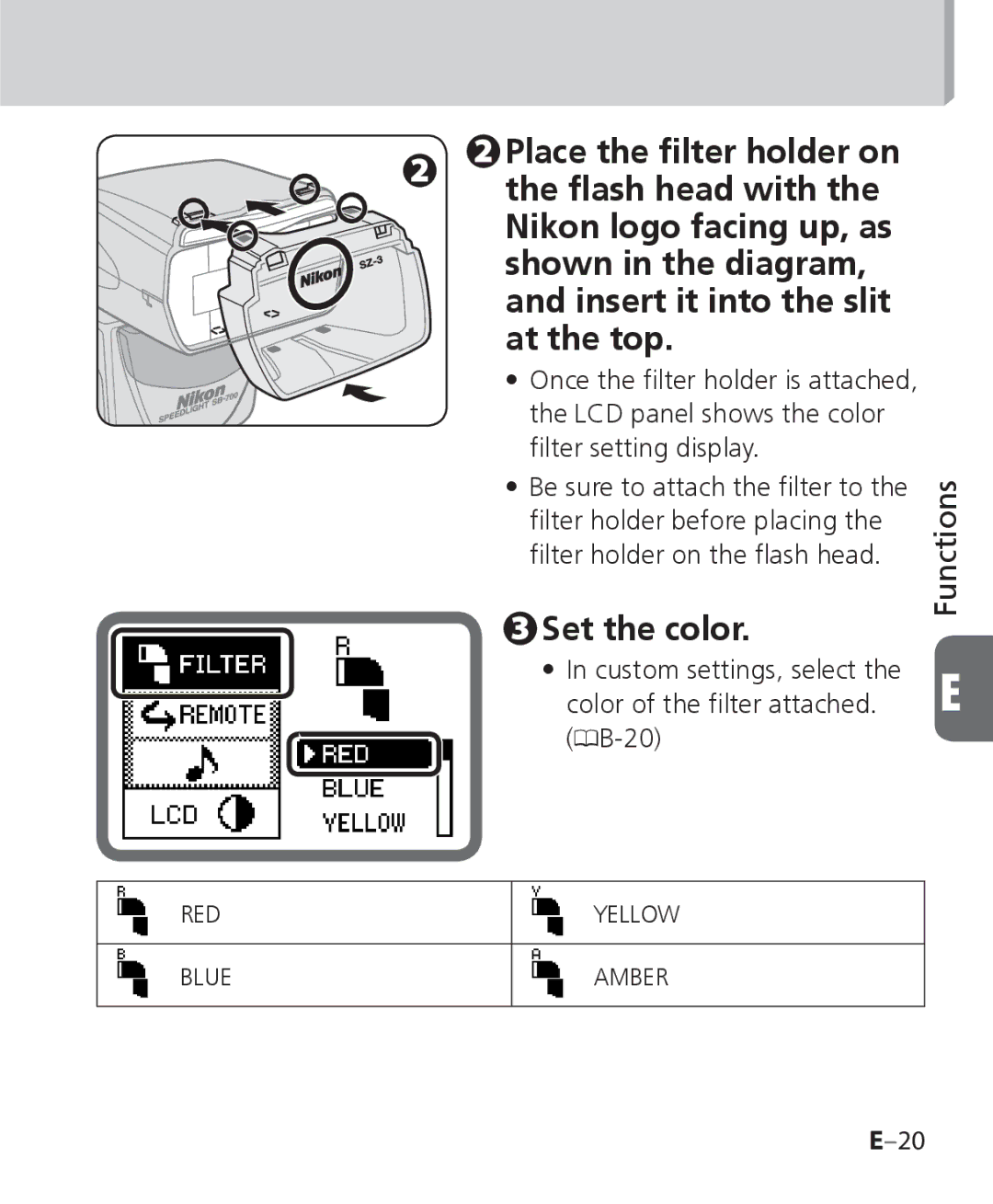 Nikon SB 700, SB-700 user manual Set the color 