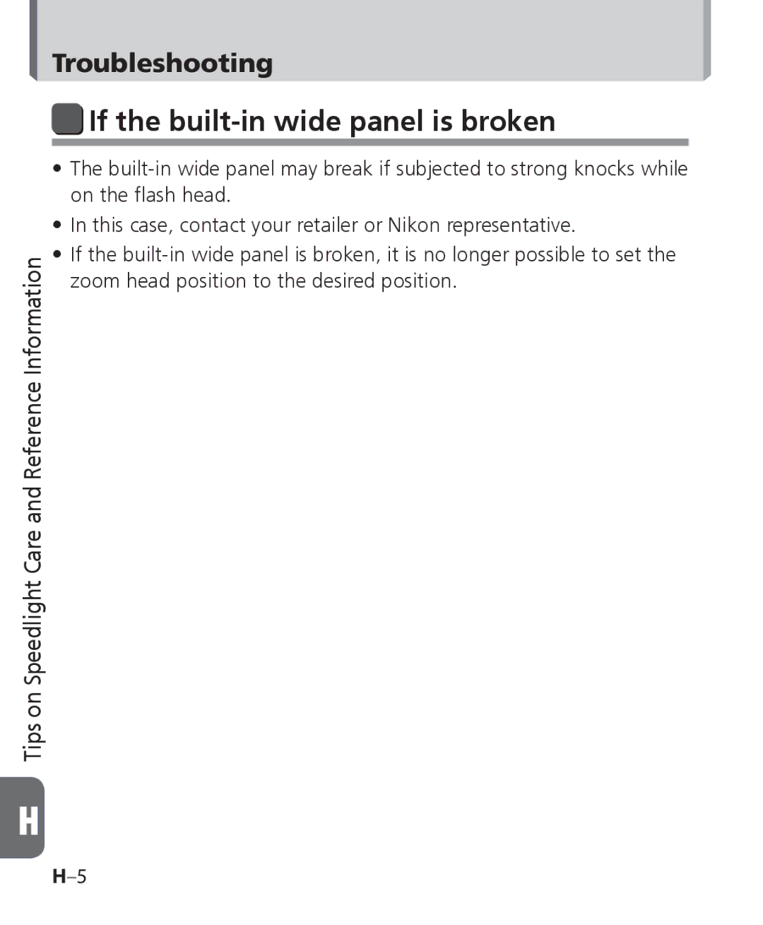 Nikon SB-700, SB 700 user manual If the built-in wide panel is broken 