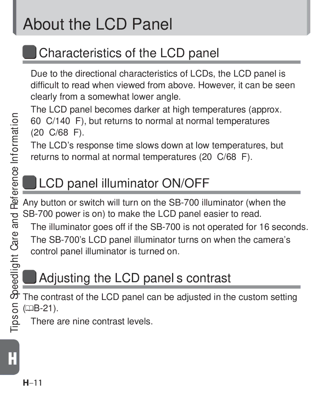 Nikon SB-700, SB 700 user manual About the LCD Panel, Characteristics of the LCD panel, LCD panel illuminator ON/OFF 