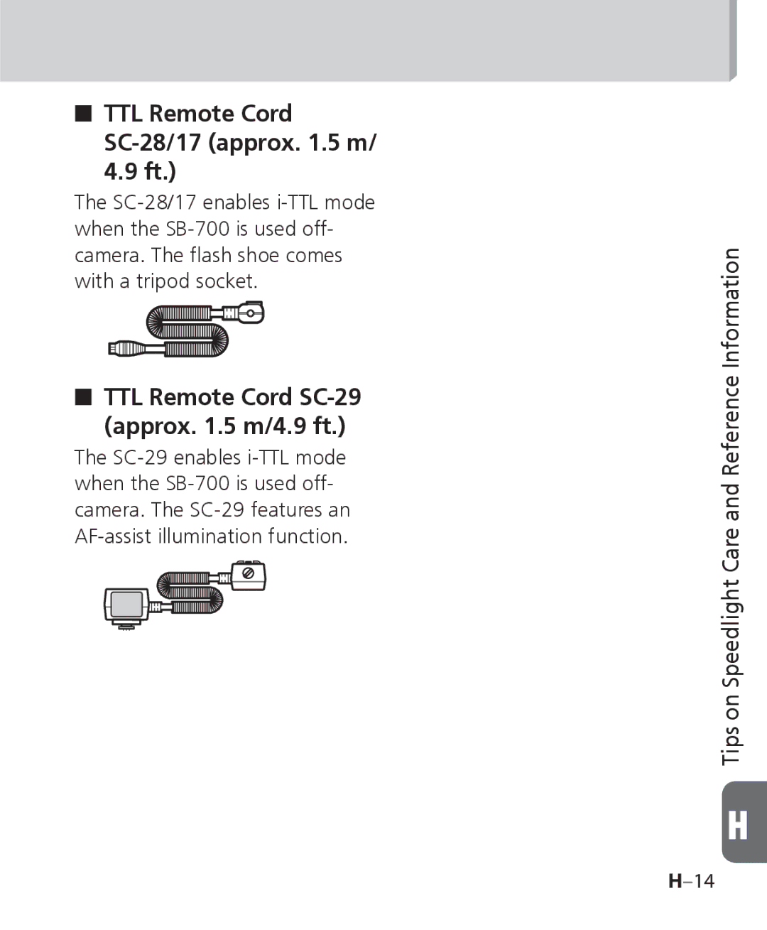 Nikon SB 700, SB-700 user manual TTL Remote Cord SC-28/17 approx .5 m/ 4.9 ft, TTL Remote Cord SC-29 approx .5 m/4.9 ft 