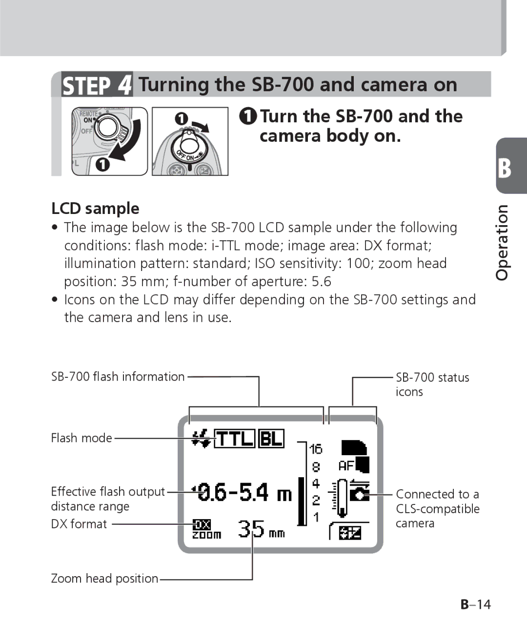 Nikon SB 700 user manual Turning the SB-700 and camera on, Turn the SB-700 and the camera body on, LCD sample 