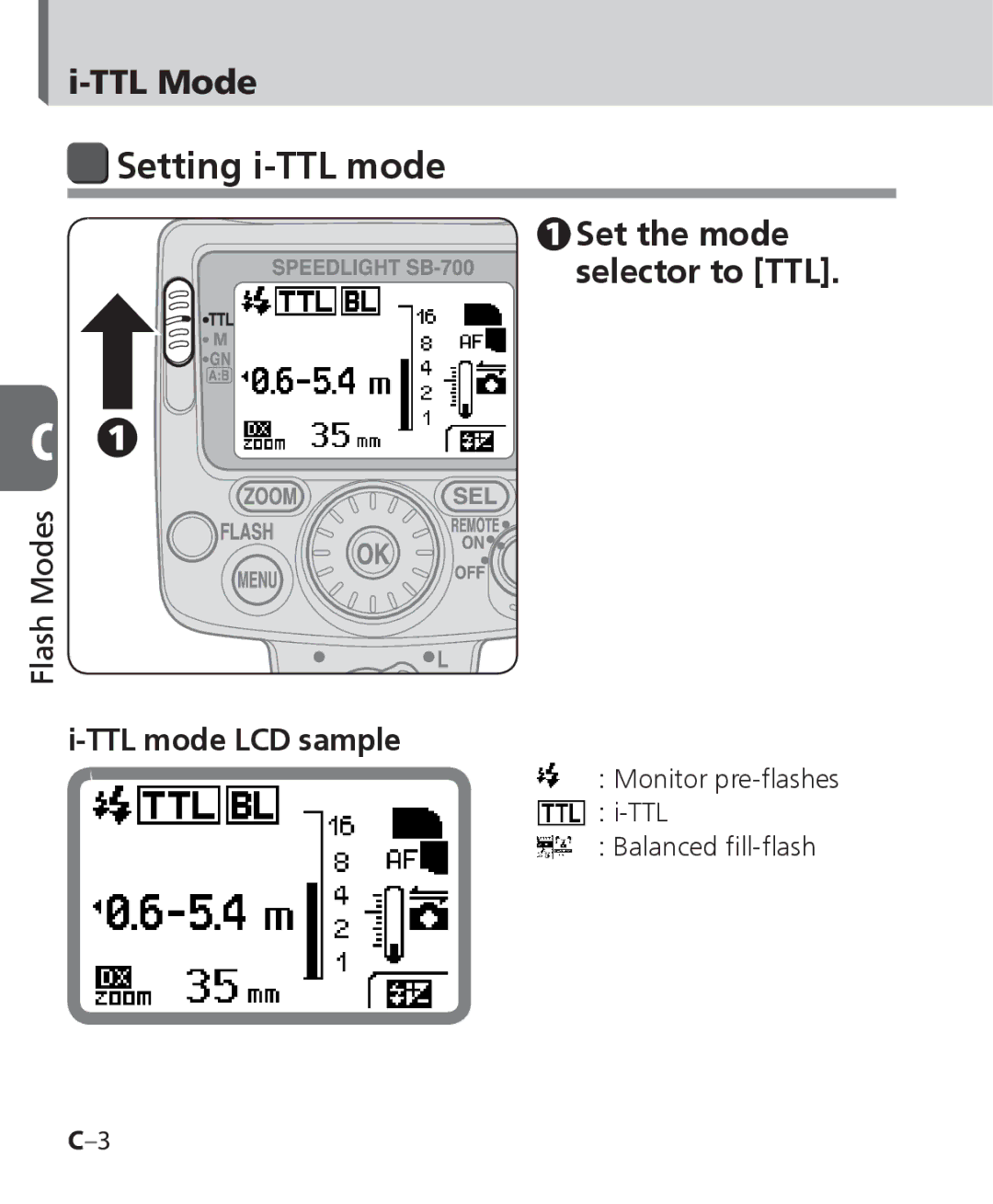 Nikon SB-700, SB 700 user manual Setting i-TTL mode, TTL Mode, TTL mode LCD sample 