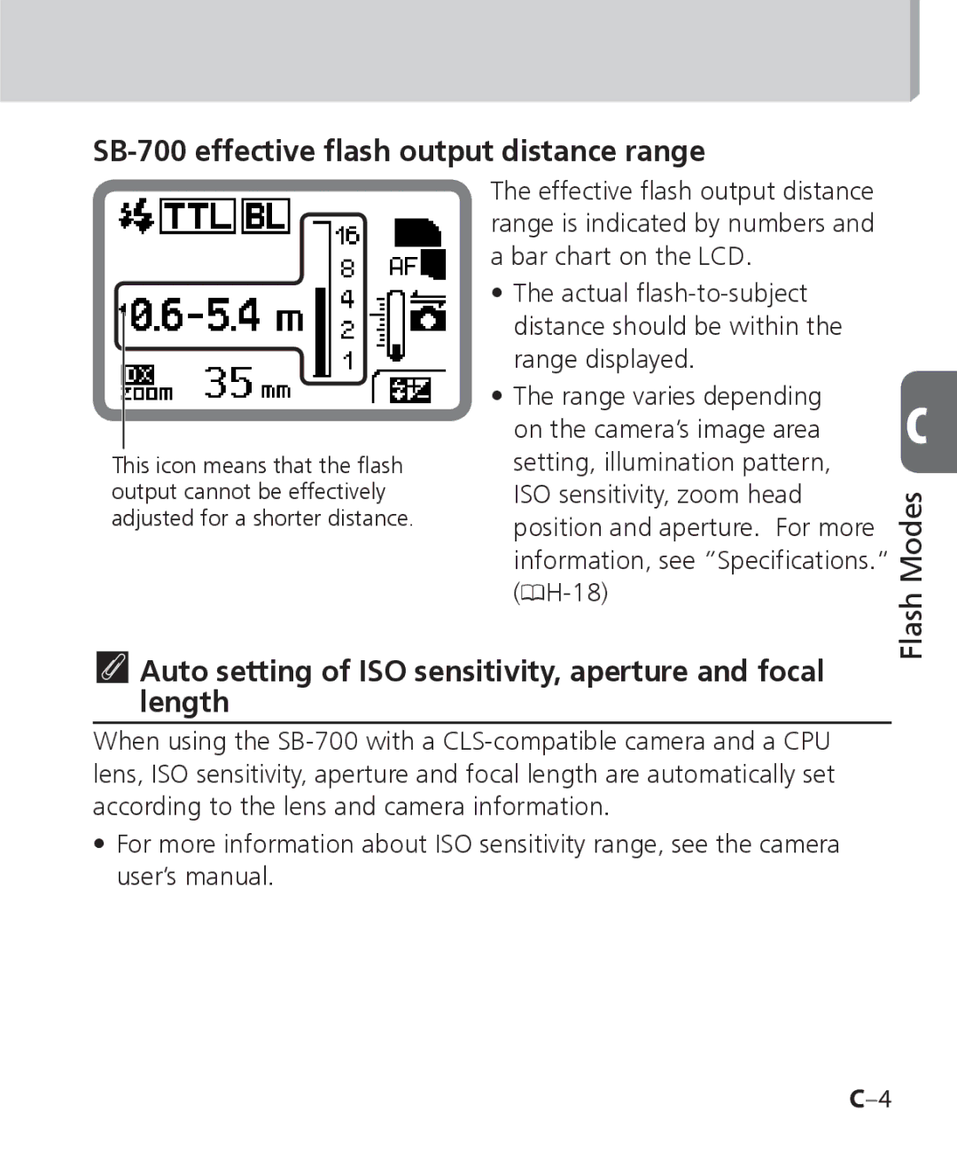 Nikon SB 700 SB-700 effective flash output distance range, Auto setting of ISO sensitivity, aperture and focal length 