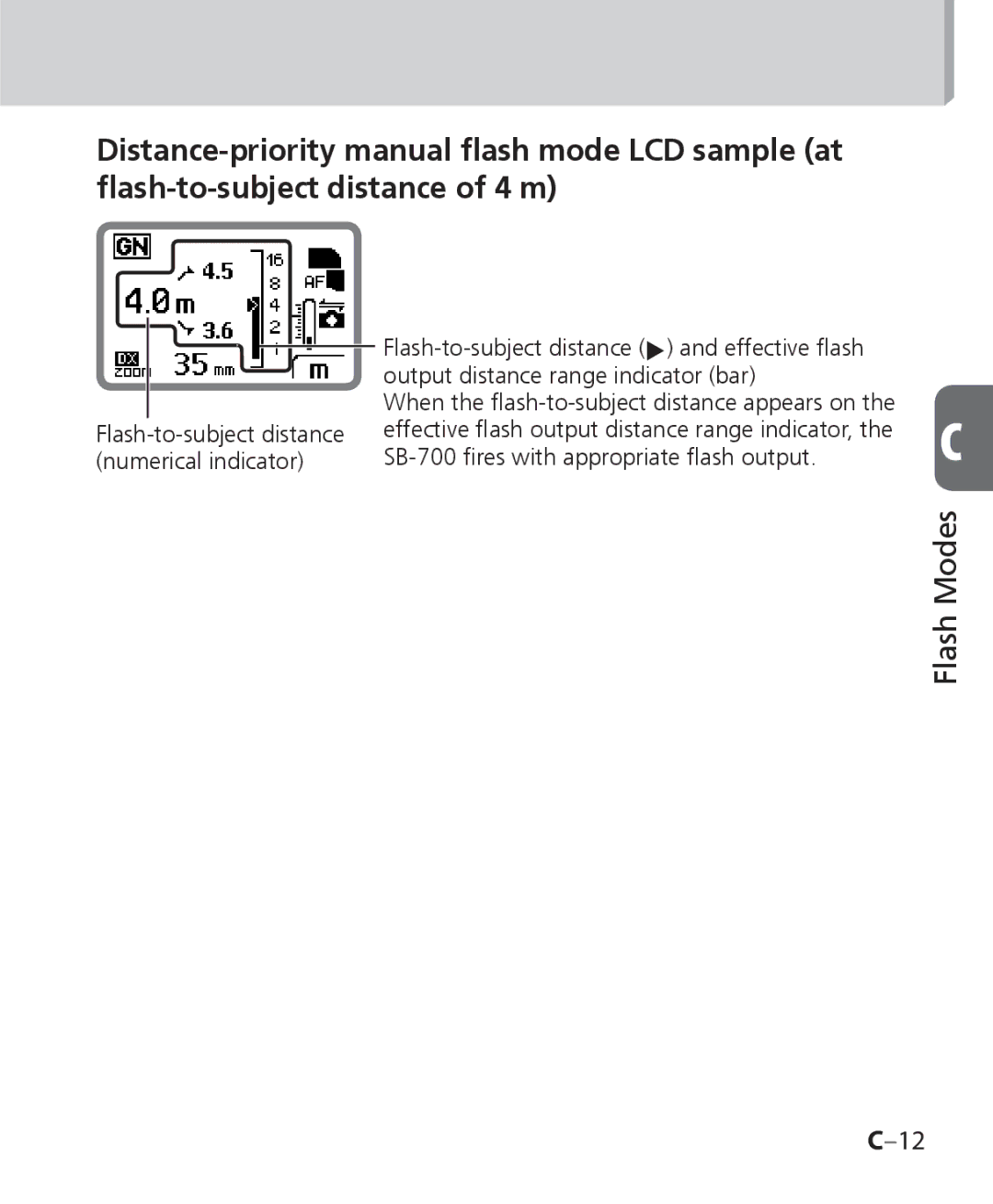 Nikon SB 700, SB-700 user manual Flash-to-subject distance numerical indicator 