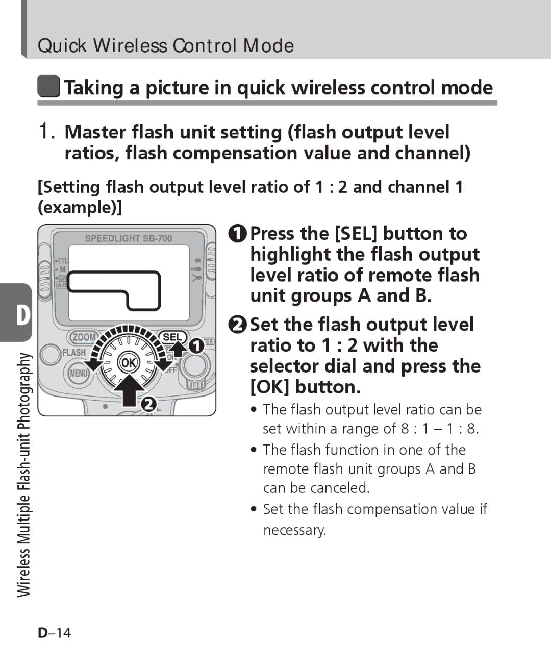 Nikon SB-700, SB 700 user manual Taking a picture in quick wireless control mode, Quick Wireless Control Mode 