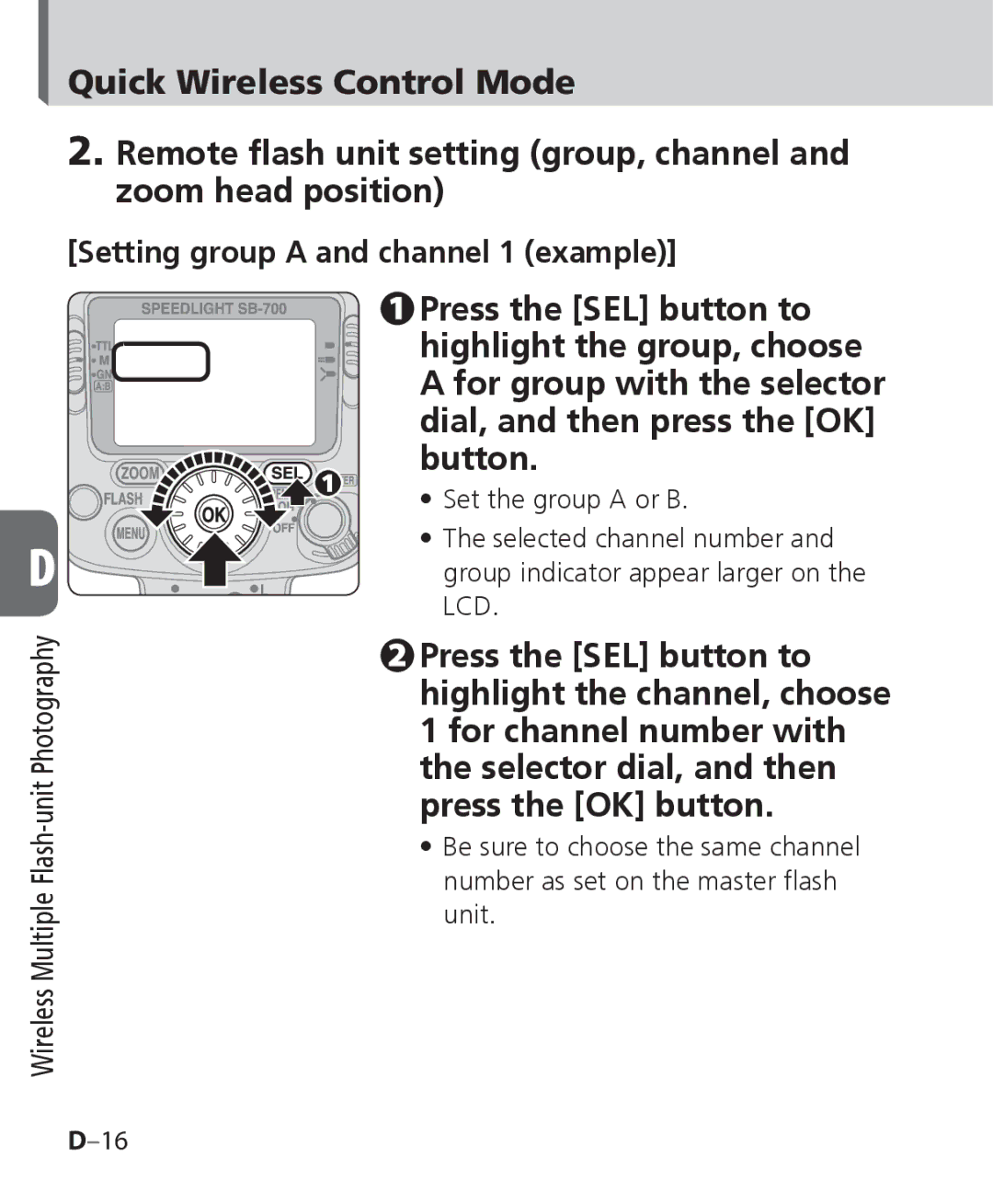 Nikon SB-700, SB 700 user manual Setting group a and channel 1 example 