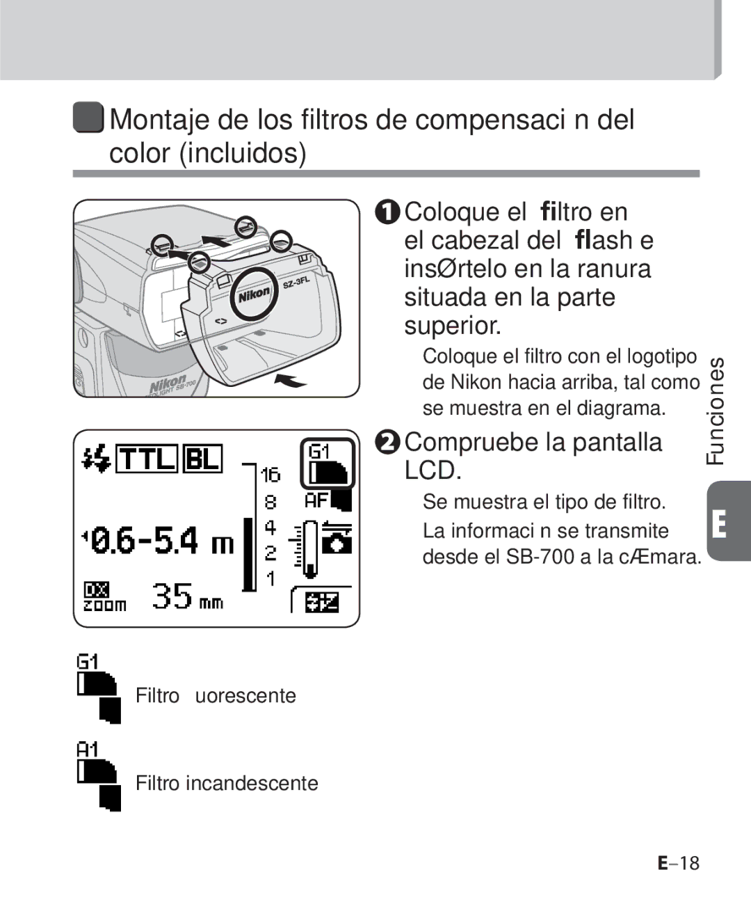 Nikon SB-700 manual Montaje de los filtros de compensación del color incluidos, Compruebe la pantalla LCD 