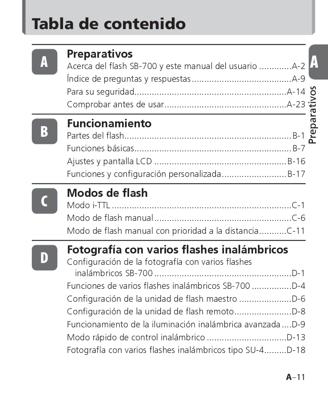 Nikon SB-700 Tabla de contenido, Preparativos, Funcionamiento, Modos de ﬂash, Fotografía con varios ﬂashes inalámbricos 