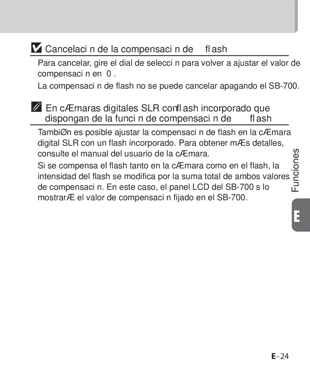 Nikon SB-700 manual Cancelación de la compensación de ﬂash 