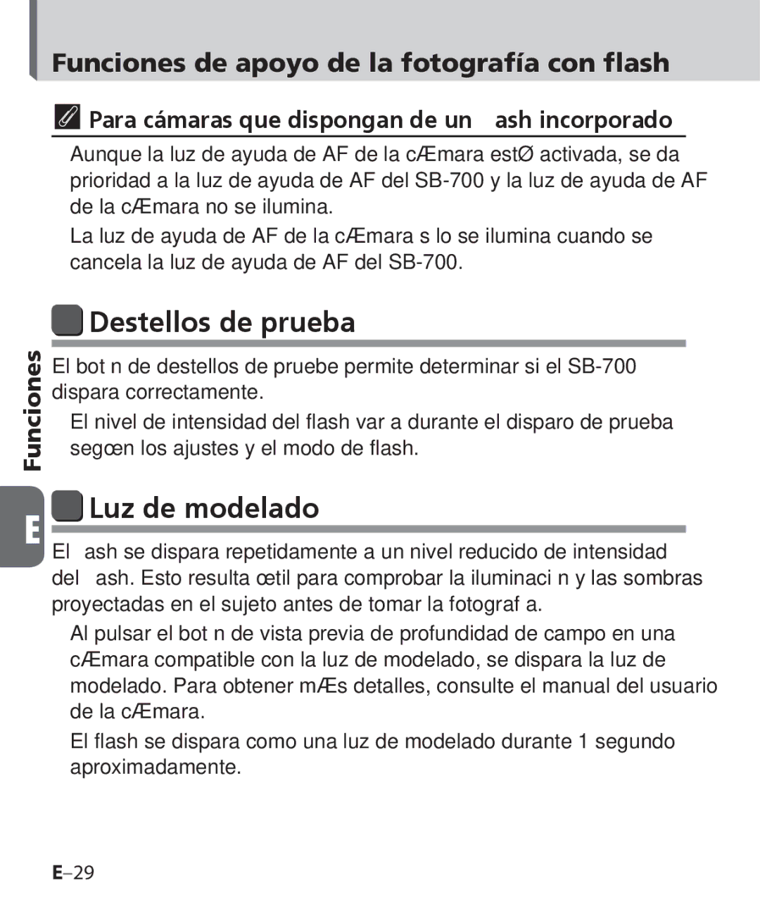 Nikon SB-700 manual Destellos de prueba, Luz de modelado, Para cámaras que dispongan de un ﬂash incorporado 