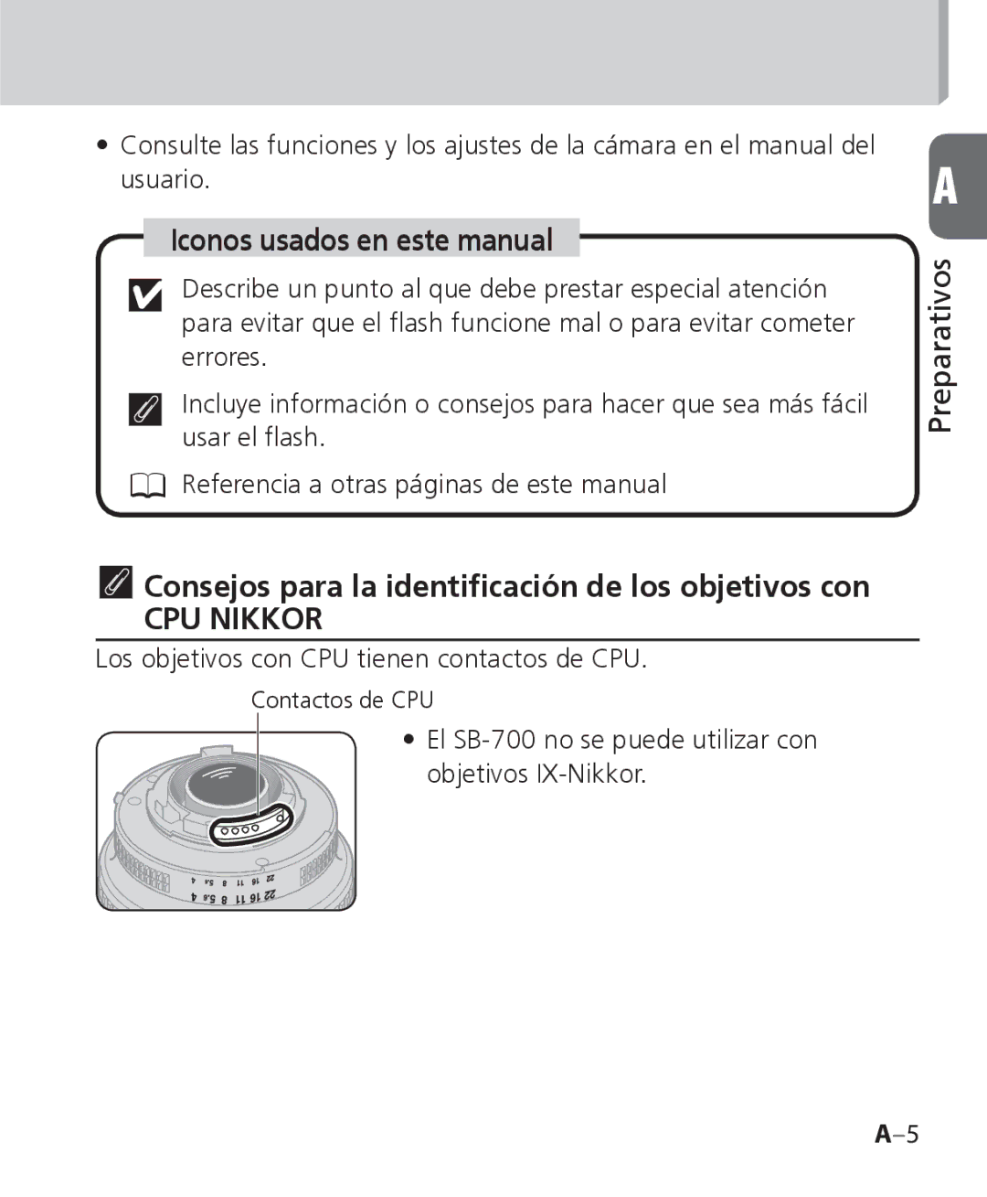 Nikon SB-700 Iconos usados en este manual, Consejos para la identiﬁcación de los objetivos con 