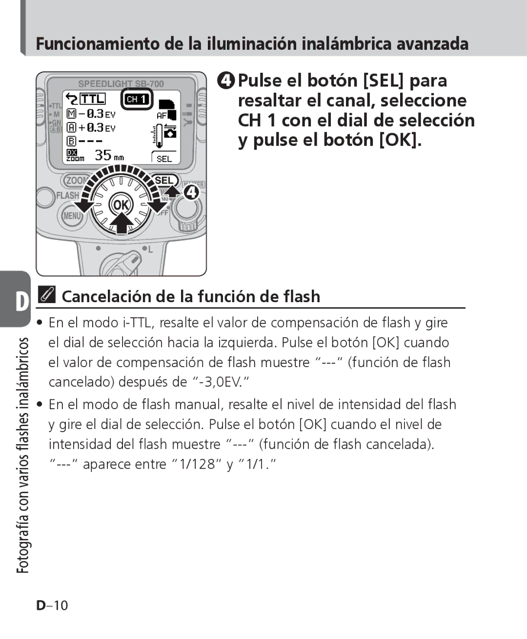 Nikon SB-700 manual Pulse el botón SEL para 