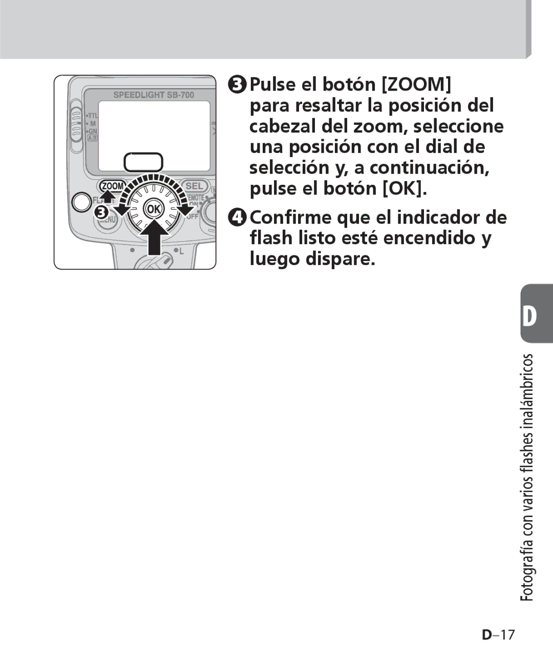 Nikon SB-700 manual Fotografía con varios ﬂashes inalámbricos 