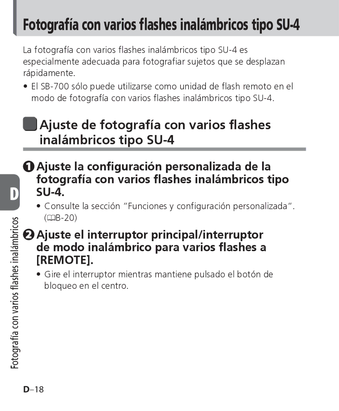 Nikon SB-700 manual Fotografía con varios flashes inalámbricos tipo SU-4 