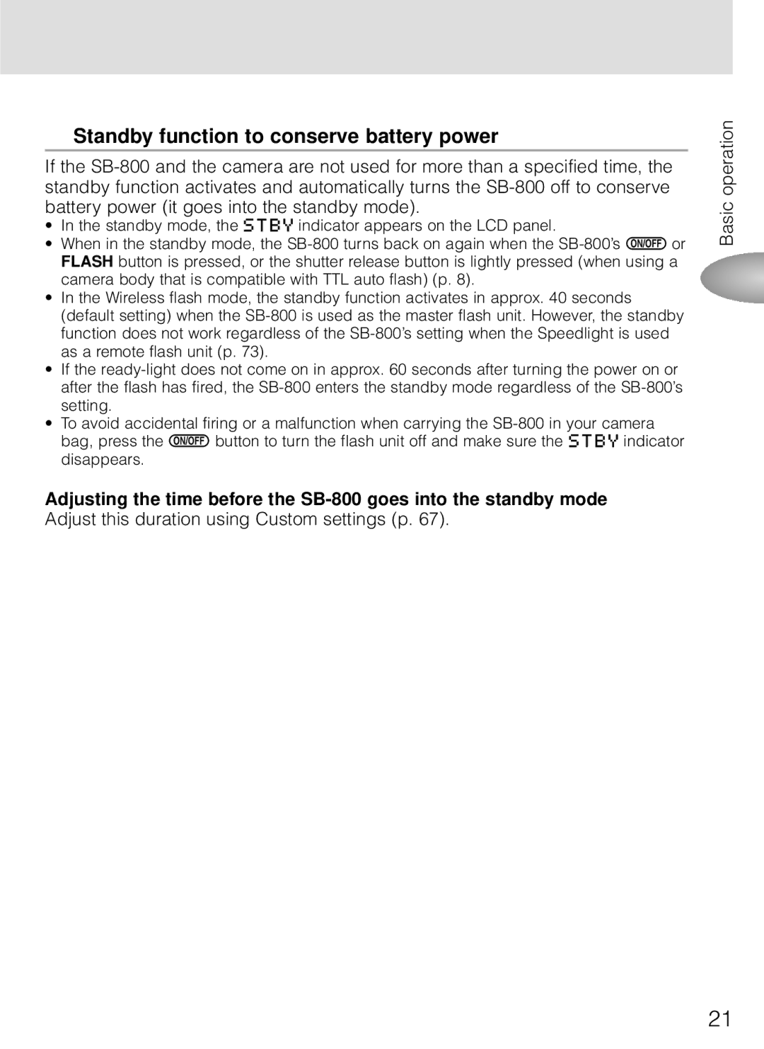 Nikon SB-800 Standby function to conserve battery power, Adjust this duration using Custom settings p Basic operation 