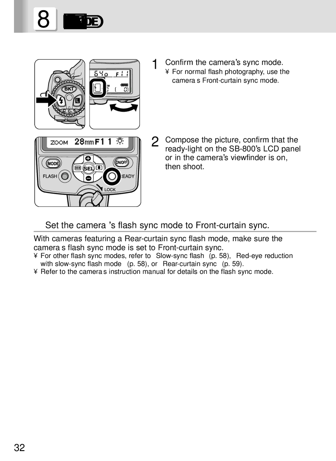 Nikon SB-800 instruction manual Set the camera’s flash sync mode to Front-curtain sync, Confirm the camera’s sync mode 