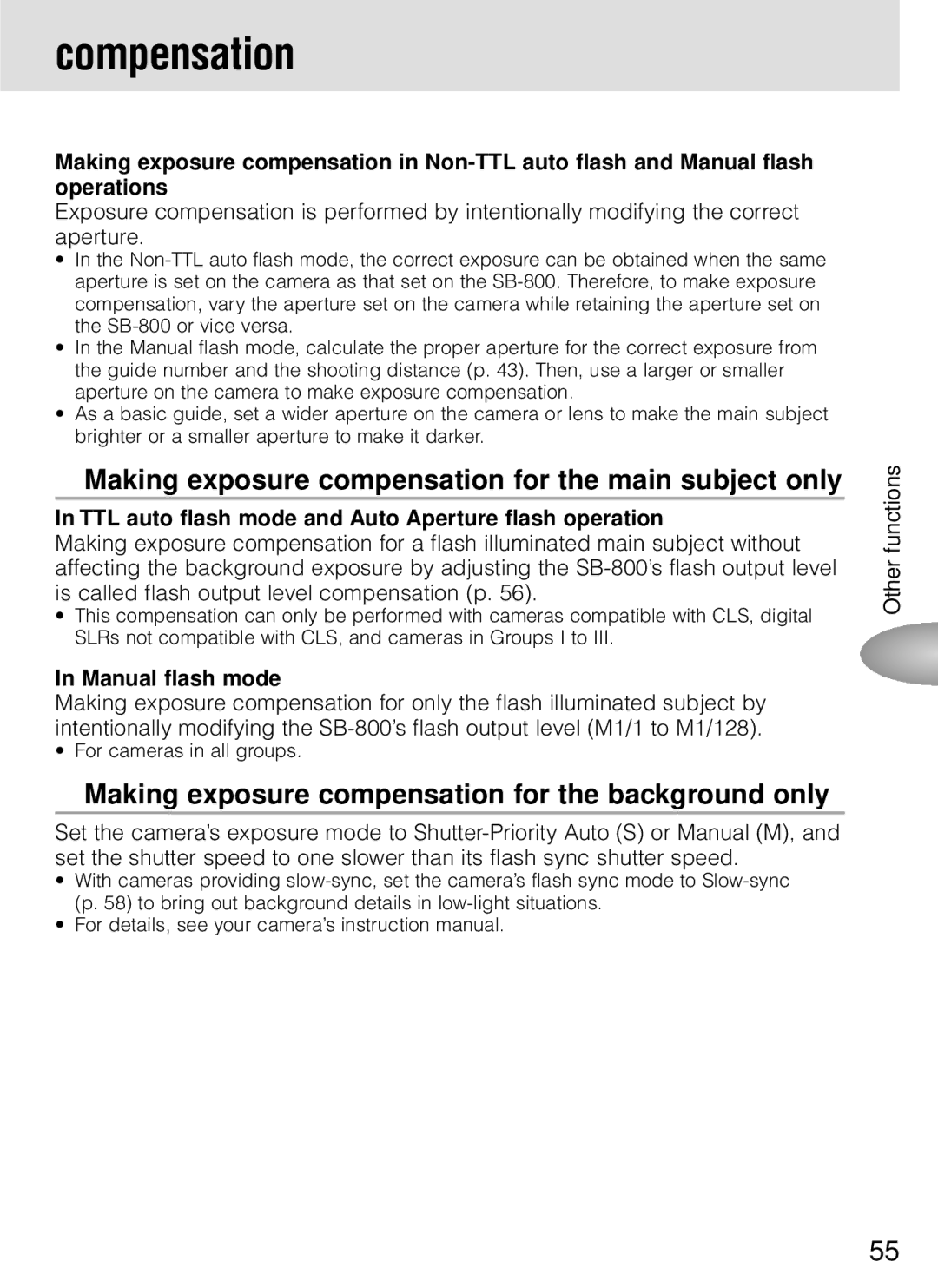 Nikon SB-800 Compensation, Making exposure compensation for the main subject only, Manual flash mode, Other functions 