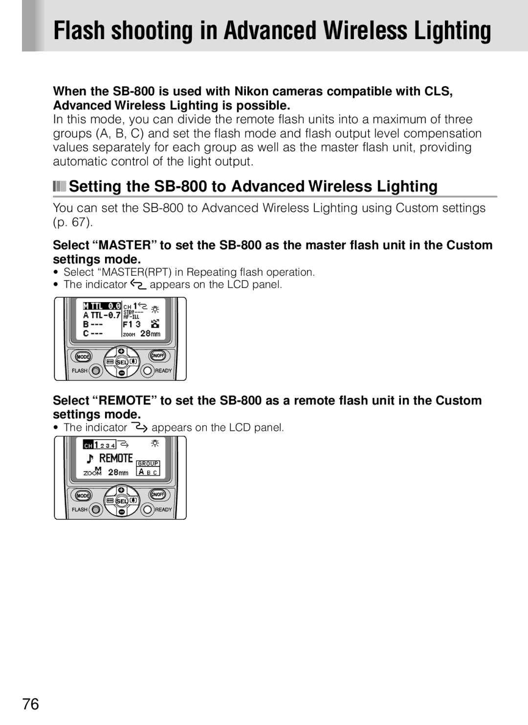 Nikon instruction manual Flash shooting in Advanced Wireless Lighting, Setting the SB-800 to Advanced Wireless Lighting 