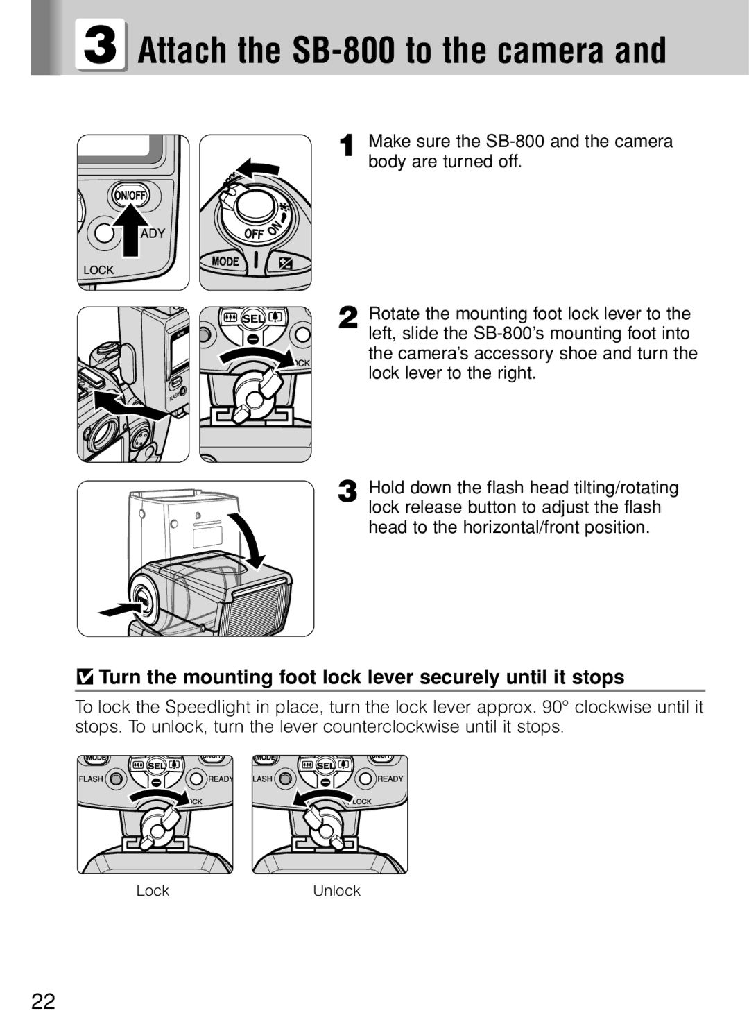 Nikon instruction manual Attach the SB-800 to the camera, Turn the mounting foot lock lever securely until it stops 