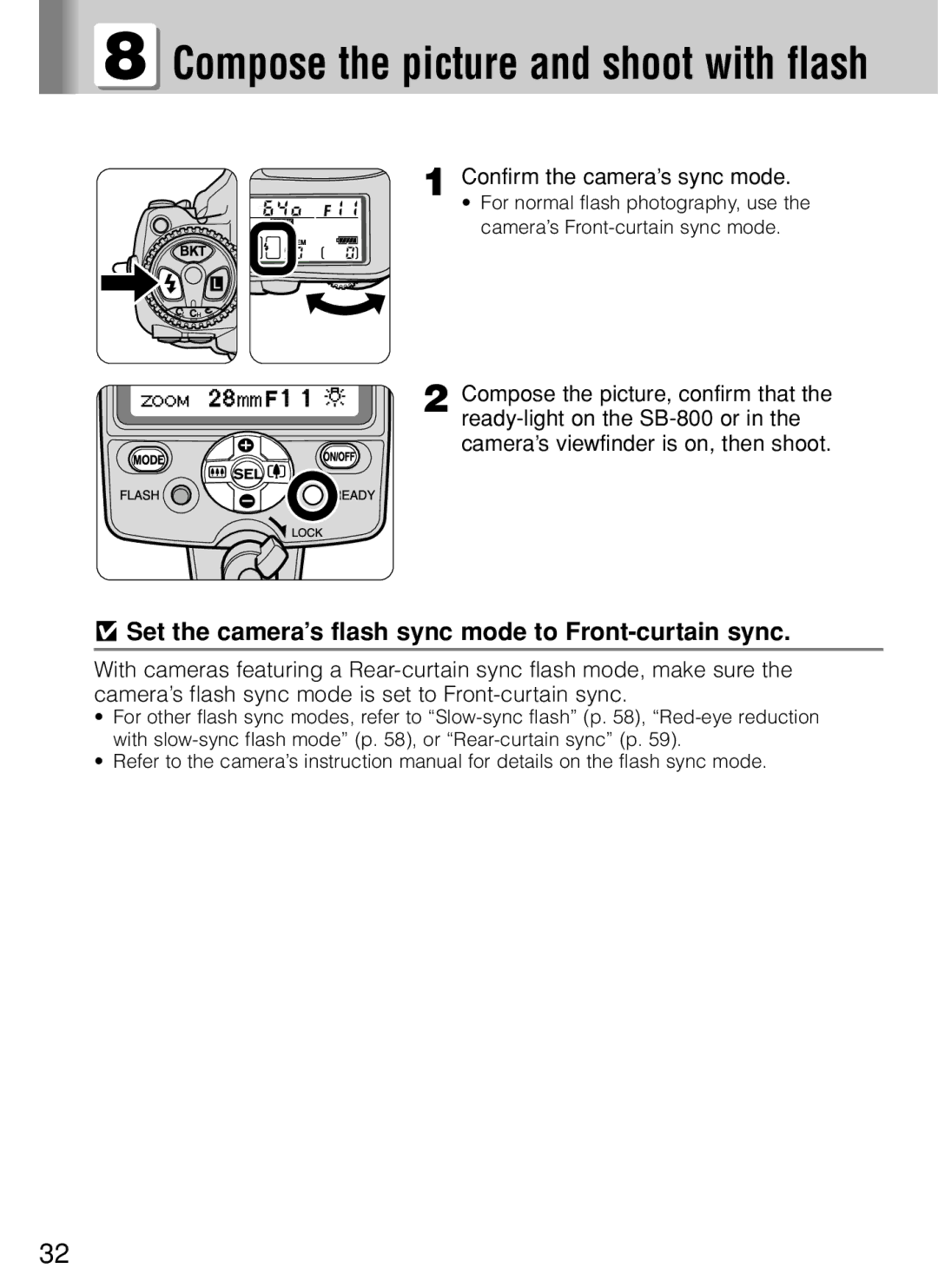 Nikon SB-800 instruction manual Set the camera’s flash sync mode to Front-curtain sync, Confirm the camera’s sync mode 