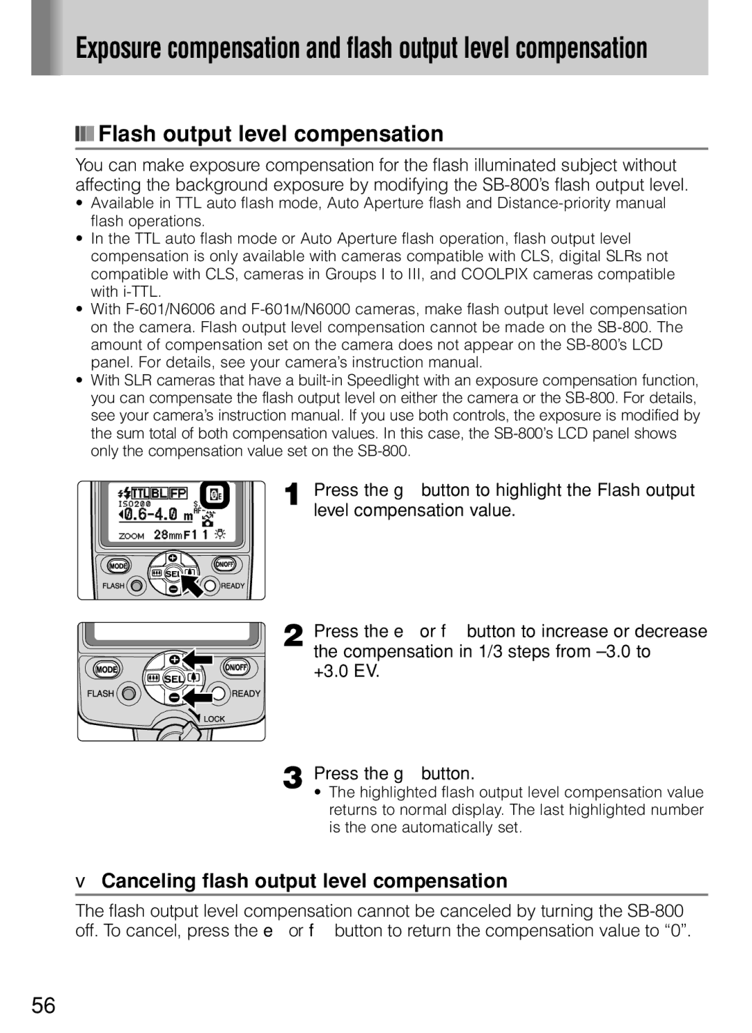 Nikon SB-800 instruction manual Canceling flash output level compensationPress the g button 