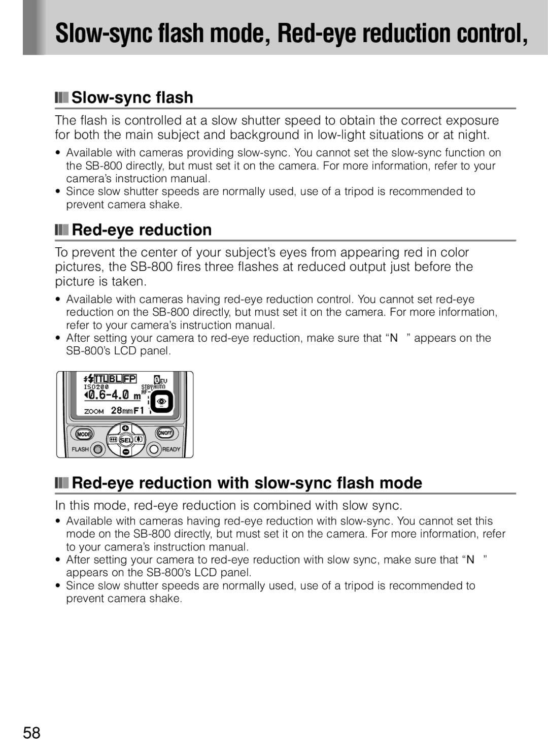 Nikon SB-800 Slow-sync flash mode, Red-eye reduction control, Red-eye reduction with slow-sync flash mode 