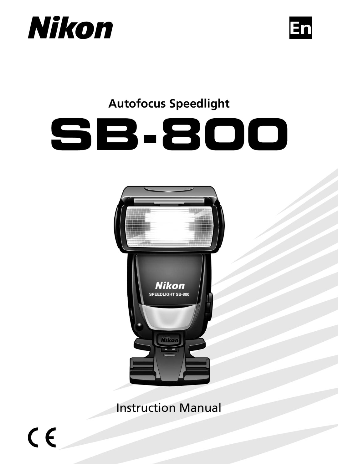 Nikon SB-800 instruction manual Autofocus Speedlight, Instruction Manual 