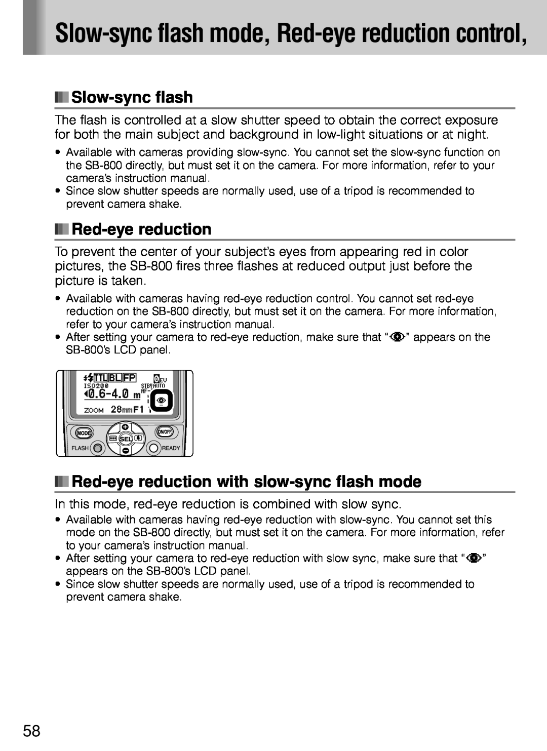 Nikon SB-800 Slow-sync flash mode, Red-eye reduction control, Red-eye reduction with slow-sync flash mode 